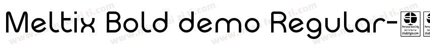 Meltix Bold demo Regular字体转换